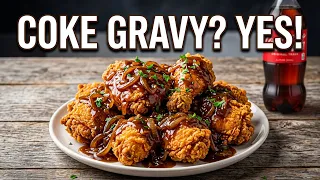 Fried Chicken Coca-Cola Gravy